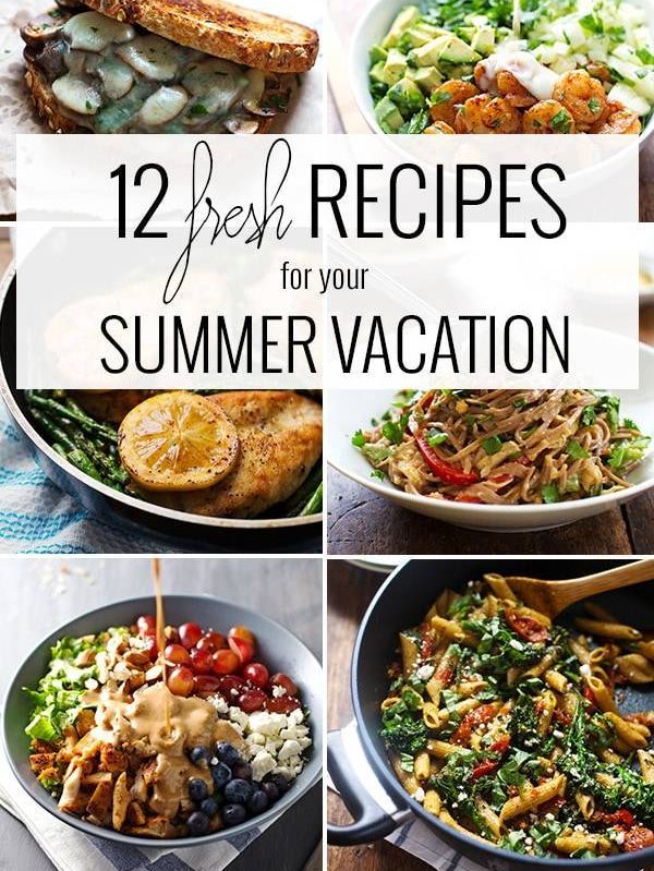 12 Fresh Recipes for your Summer Vacation! Simple and refreshing and perfect for summer. | pinchofyum.com